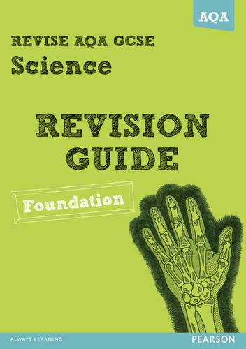 Beispielbild fr REVISE AQA: GCSE Science A Revision Guide Foundation (REVISE AQA GCSE Science 11) zum Verkauf von Bahamut Media