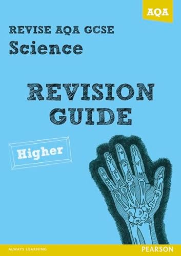 Beispielbild fr REVISE AQA: GCSE Science A Revision Guide Higher (REVISE AQA GCSE Science 11) zum Verkauf von Goldstone Books
