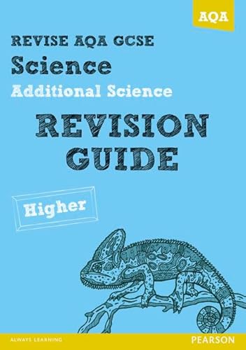 Beispielbild fr REVISE AQA: GCSE Additional Science A Revision Guide Higher (REVISE AQA GCSE Science 11) zum Verkauf von Goldstone Books