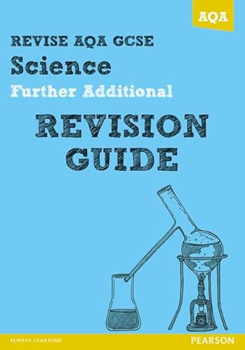 Beispielbild fr Revise AQA: GCSE Further Additional Science A Revision Guide (REVISE AQA Science) zum Verkauf von Revaluation Books