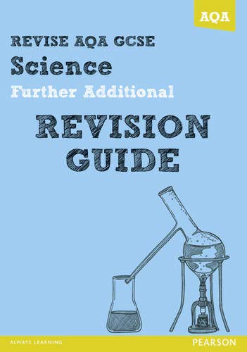 Imagen de archivo de Revise AQA: GCSE Further Additional Science A Revision Guide (REVISE AQA Science) a la venta por Revaluation Books