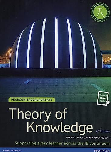 Beispielbild fr Pearson Baccalaureate Theory of Knowledge Second Edition Print and Ebook Bundle for the IB Diploma zum Verkauf von Better World Books