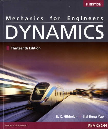 Mechanics for Engineers: Dynamics 13/e SI with MasteringEngineering Pk (9781447951421) by Hibbeler, Russell C.