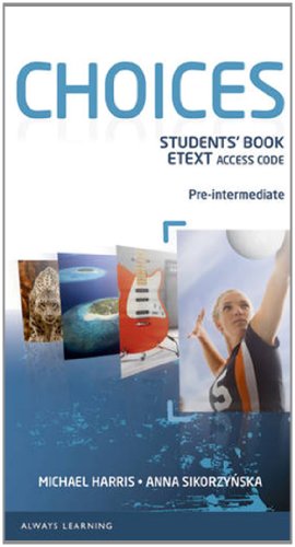 Choices Pre-Intermediate eText Students Book Access Card (9781447954606) by [???]