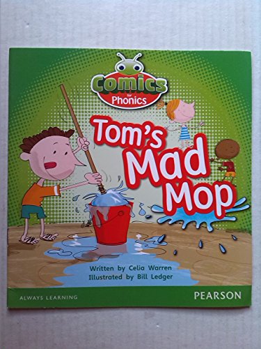 Stock image for Tom's Mad Mop (Comics for Phonics) for sale by WorldofBooks