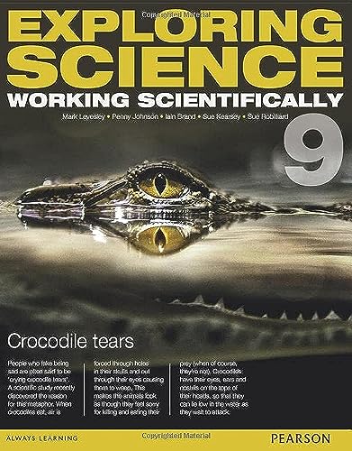 Stock image for Exploring Science: Working Scientifically Student Book Year 9 (Exploring Science 4) for sale by Brit Books