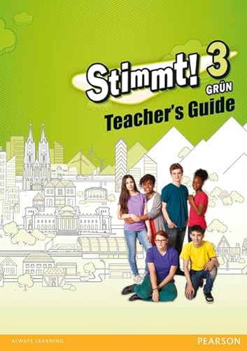 9781447960218: Stimmt! 3 Grun Teacher Guide