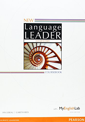 Imagen de archivo de New Language Leader Elementary Coursebook with MyEnglishLab Pack (Book & Merchandise) a la venta por AussieBookSeller