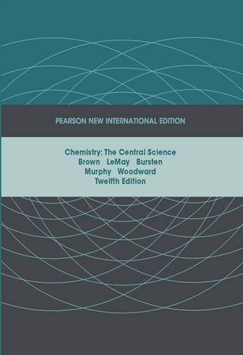 9781447963417: Chemistry:The Central Science Pearson New International Edition, plus MasteringChemistry without eText
