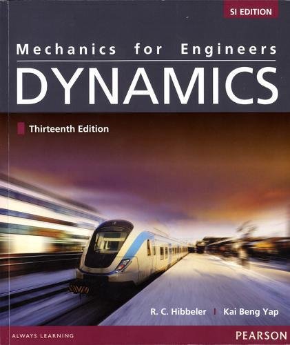 9781447971795: Statics Mechanics of Materials / Mechanics for Engineers: Dynamics, SI Edition