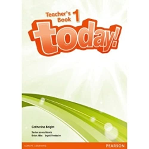 9781447972051: Today! 1 Teachers' Book and eText (CD-Rom)