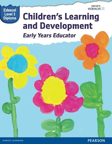 9781447972440: Pearson Edexcel Level 3 Diploma in Children's Learning and Development (Early Years Educator) Candidate Handbook (WBL L3 Diploma Early Years Educator)