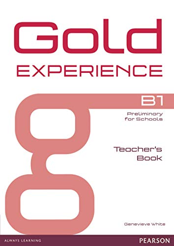 Stock image for Gold Experience B1 Teacher's Book for sale by Revaluation Books