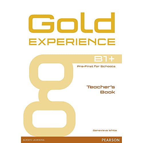 Imagen de archivo de Gold Experience B1+ Teachers Book a la venta por Reuseabook
