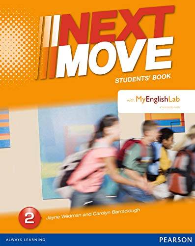 Beispielbild fr NEXT MOVE SPAIN 2 STUDENT BOOK & MYENGLISHLAB PACK zum Verkauf von Zilis Select Books