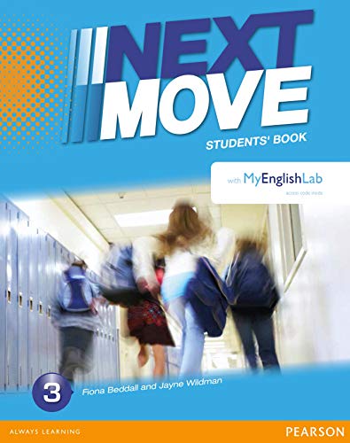 9781447974680: NEXT MOVE 3 STUDENTS' BOOK AND MYENGLISHLAB PACK