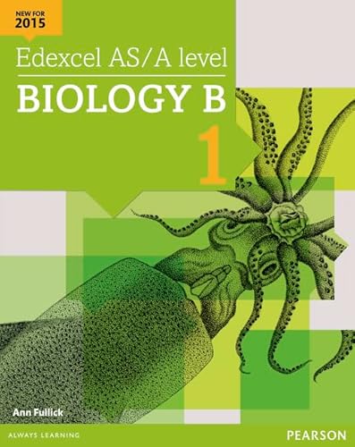 Stock image for Edexcel AS/A level Biology B Student Book 1 (Edexcel GCE Science 2015) for sale by Goldstone Books