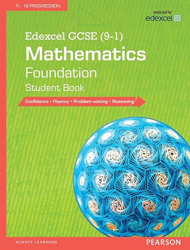 Beispielbild fr Edexcel GCSE (9-1) Mathematics: Student Book Foundation (Edexcel GCSE Maths 2015) zum Verkauf von Monster Bookshop