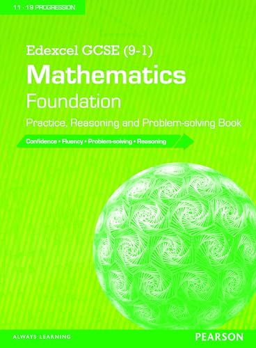 9781447983590: Edexcel GCSE (9-1) Mathematics: Foundation Practice, Reasoning and Problem-solving Book (Edexcel GCSE Maths 2015)