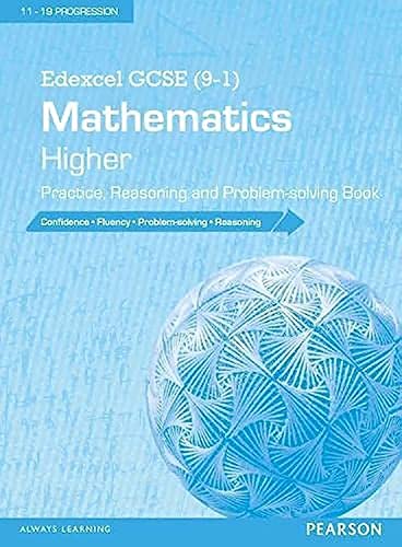 Beispielbild fr Edexcel GCSE (9-1) Mathematics: Higher Practice, Reasoning and Problem-solving Book (Edexcel GCSE Maths 2015) zum Verkauf von WorldofBooks