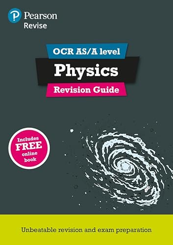 Stock image for Pearson REVISE OCR AS/A Level Physics Revision Guide: for home learning, 2022 and 2023 assessments and exams (REVISE OCR GCE Science 2015) for sale by Goldstone Books