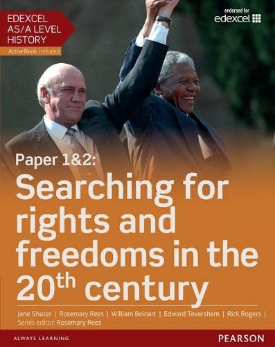 9781447985334: Edexcel AS/A Level History, Paper 1&2: Searching for rights and freedoms in the 20th century Student Book + ActiveBook (Edexcel GCE History 2015)