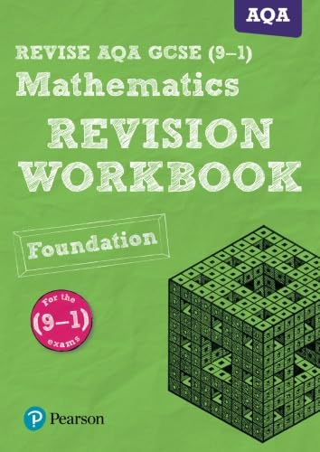 Stock image for REVISE AQA GCSE (9-1) Mathematics Foundation Revision Workbook: for the (9-1) qualifications (REVISE AQA GCSE Maths 2015) for sale by MusicMagpie