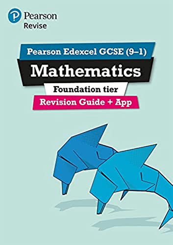 Pearson Revise Edexcel Gcse 9 1 Maths Foundation Revision Guide App For Home Learning 21 Assessments And 22 Exams Mixed Media Product Par Harry Smith New Mixed Media Product 15 Book Depository Hard To Find