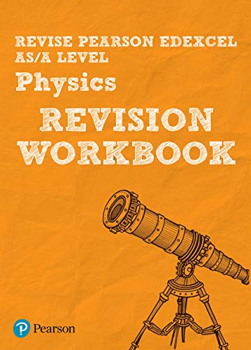 Beispielbild fr Revise Edexcel AS/A Level Physics Revision Workbook (REVISE Edexcel GCE Science 2015) zum Verkauf von AwesomeBooks