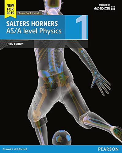 Imagen de archivo de Salters Horner AS/A level Physics Student Book 1 + ActiveBook a la venta por Westland Books