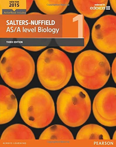 9781447991007: Salters-Nuffield AS/A level Biology Student Book 1 + ActiveBook (Salters-Nuffield Advanced Biology(2015))
