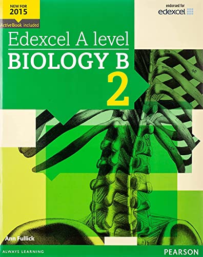 Stock image for Edexcel A level Biology B Student Book 2 + ActiveBook (Edexcel GCE Science 2015) for sale by Goldstone Books