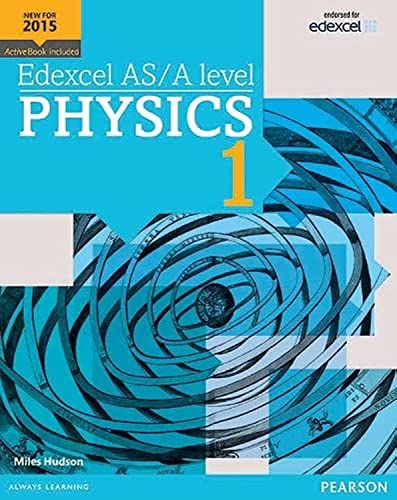 Imagen de archivo de Edexcel AS/A level Physics Student Book 1 + ActiveBook (Edexcel GCE Science 2015) a la venta por WorldofBooks