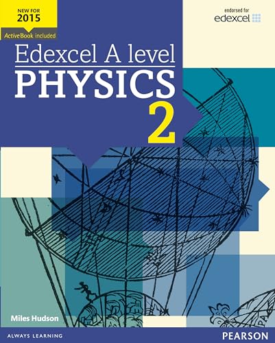 Imagen de archivo de Edexcel A level Physics Student Book 2 + ActiveBook (Edexcel GCE Science 2015) a la venta por WorldofBooks