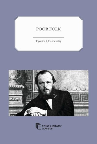 Poor Folk (9781448018239) by Fyodor Dostoevsky