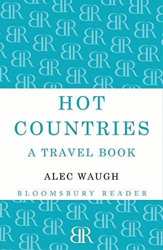 9781448200092: Hot Countries: A Travel Book [Lingua Inglese]