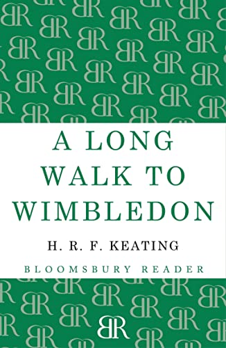 A Long Walk to Wimbledon (9781448200986) by Keating, H. R. F.