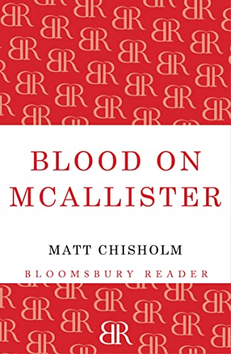 Beispielbild fr Blood on McAllister zum Verkauf von Chiron Media