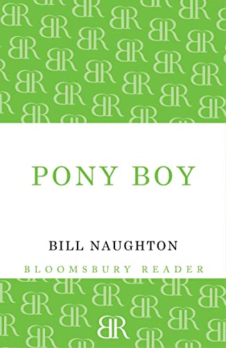 Stock image for Pony Boy (Bloomsbury Reader) for sale by Chiron Media