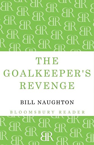 Stock image for The Goalkeeper's Revenge for sale by Chiron Media