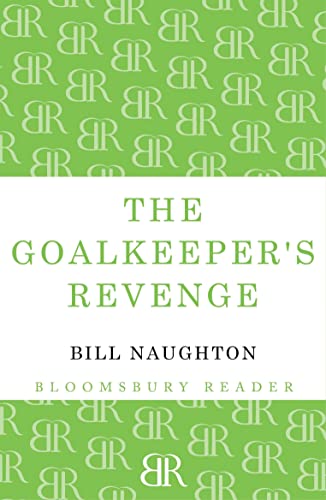 9781448204434: The Goalkeeper's Revenge