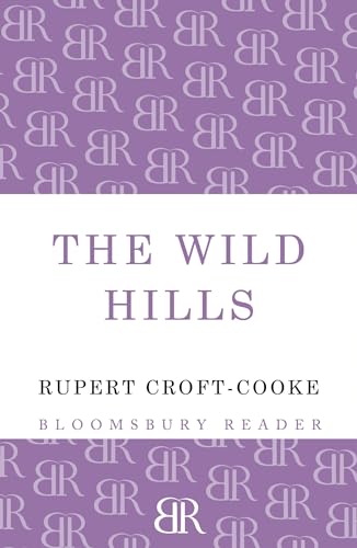 Wild Hills (9781448205226) by Rupert Croft-Cooke