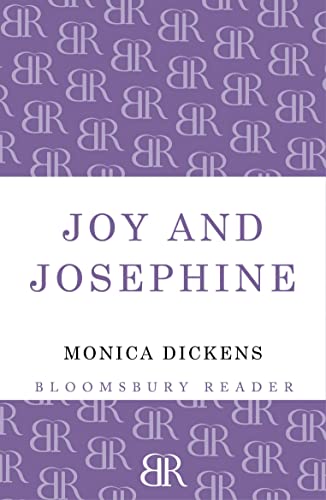 Joy and Josephine (9781448206667) by Dickens, Monica