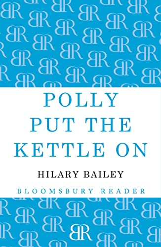 9781448209323: Polly Put the Kettle On