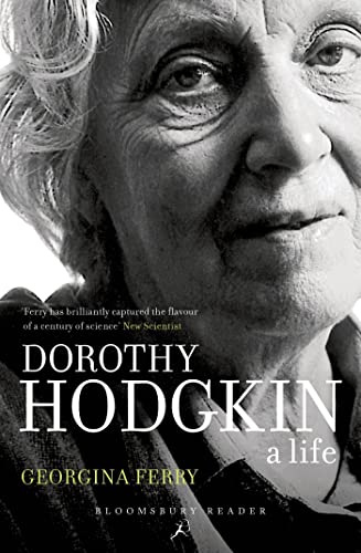 Stock image for Dorothy Crowfoot Hodgkin : Patterns, Proteins and Peace: a Life in Science for sale by Better World Books: West