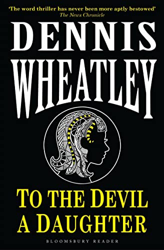 to the devil a daughter dennis wheatley to the devil a daughter dennis wheatley