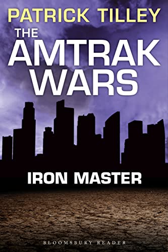 Beispielbild fr The Amtrak Wars: Iron Master: The Talisman Prophecies Part 3 zum Verkauf von Blackwell's