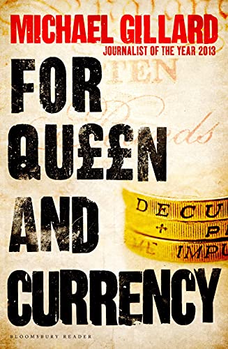 Beispielbild fr For Queen and Currency: Audacious fraud, greed and gambling at Buckingham Palace zum Verkauf von WorldofBooks
