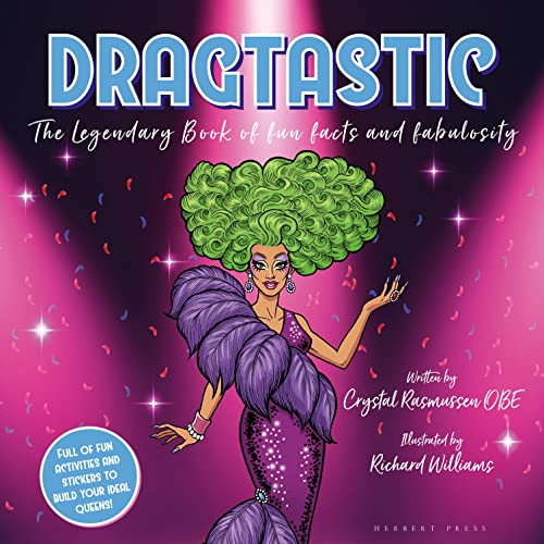 Stock image for Dragtastic: The legendary book of fun, facts and fabulosity for sale by GF Books, Inc.