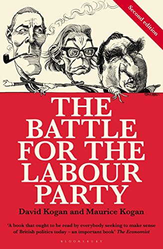 Imagen de archivo de The Battle for the Labour Party: Second Edition a la venta por AwesomeBooks